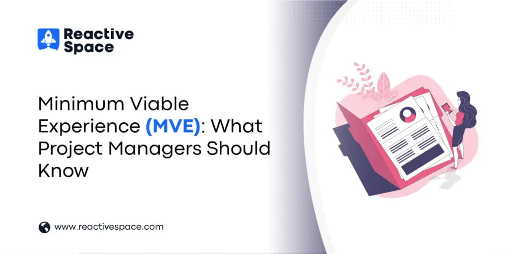 Minimum Viable Experience (MVE) in product development